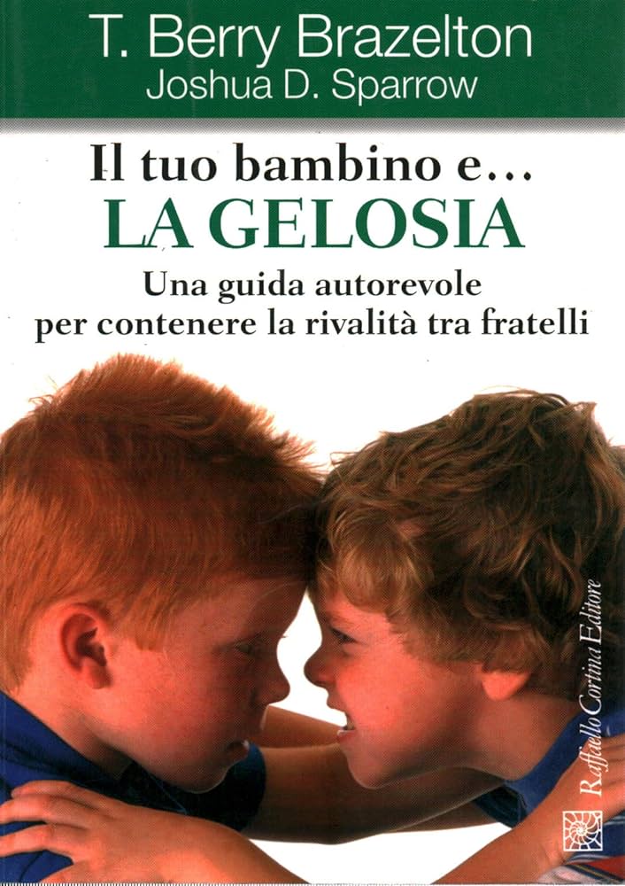 Il tuo bambino e la gelosia